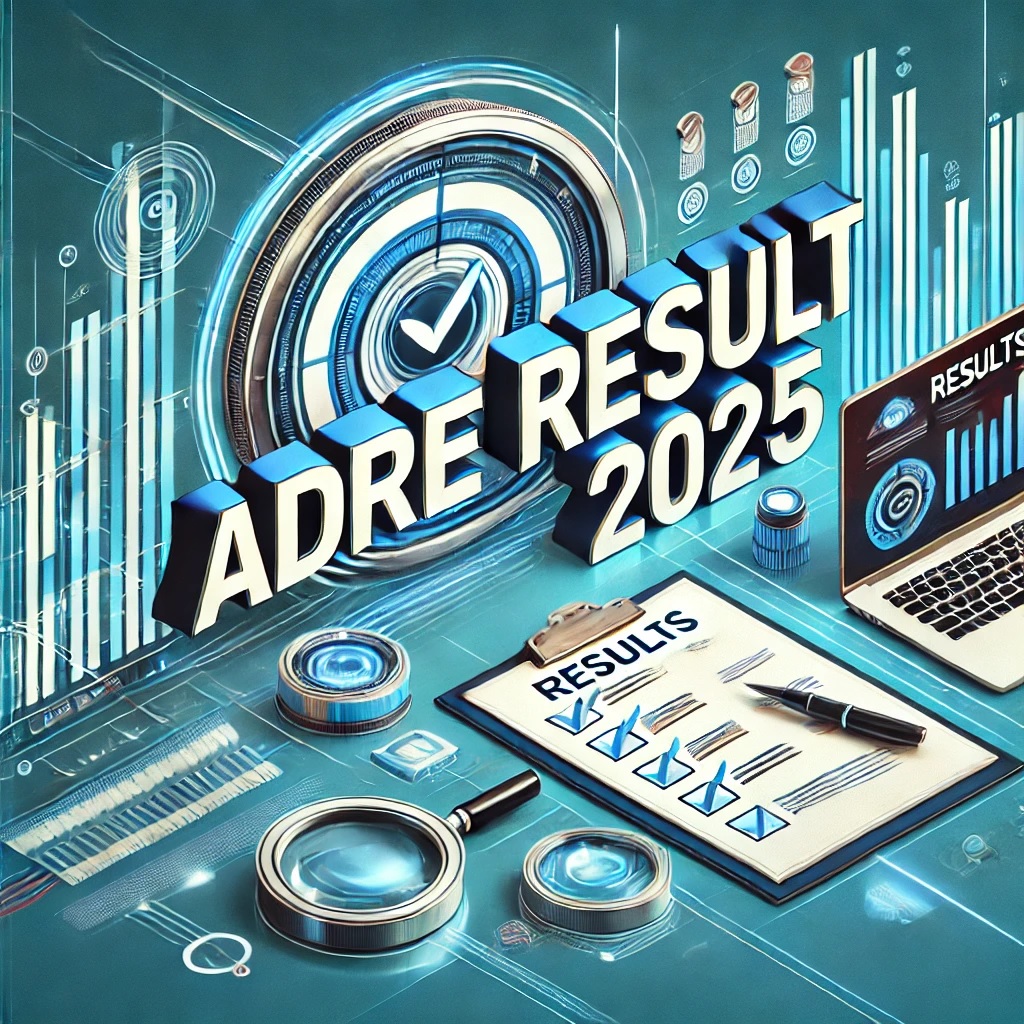 ADRE Result 2025